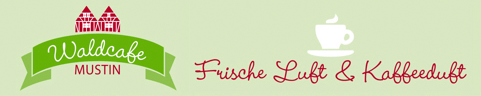 Frische Luft und Kaffeeduft - Waldcafe Mustin - Sarah Hohensee